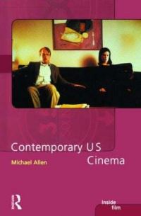 Book Cover for Contemporary US Cinema by Michael Allen