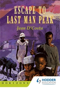Book Cover for Escape to Last Man Peak by Jean DCosta
