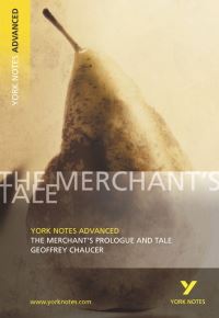 Book Cover for The Merchant's Prologue & Tale, Geoffrey Chaucer by Pamela M. King