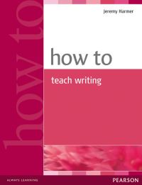 Book Cover for How to Teach Writing by Jeremy Harmer