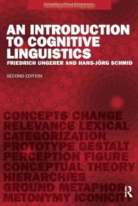 Book Cover for An Introduction to Cognitive Linguistics by Friedrich Ungerer, HansJörg Schmid