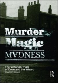 Book Cover for Murder, Magic, Madness by Owen Davies