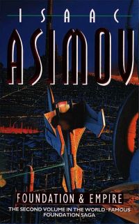 Book Cover for Foundation & Empire by Isaac Asimov