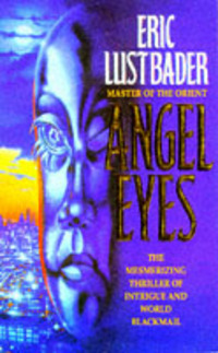 Book Cover for Angel Eyes by Eric Lustbader