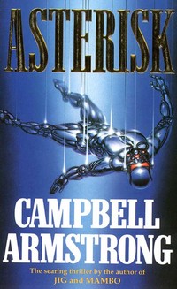 Book Cover for Asterisk by Campbell Armstrong
