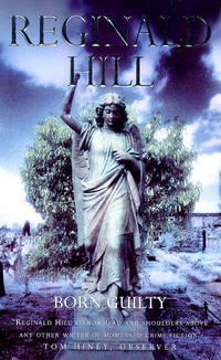 Book Cover for Born Guilty by Reginald Hill