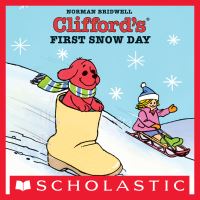 Book Cover for Clifford's First Snow Day by Norman Bridwell