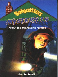Book Cover for Kristy and the Missing Fortune by Ann M Martin