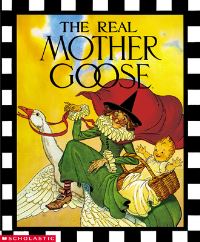 Book Cover for The Real Mother Goose by Blanche Fisher Wright, Grace Maccarone