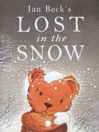 Book Cover for Ian Beck's Lost in the Snow by Ian Beck