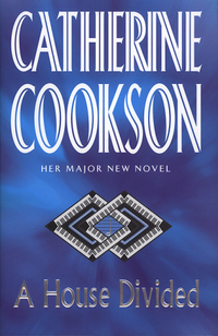 Book Cover for A House Divided by Catherine Cookson