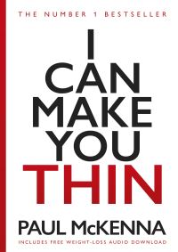 Book Cover for I Can Make You Thin by Paul McKenna, Michael Neill
