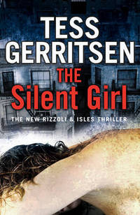 Book Cover for The Silent Girl by Tess Gerritsen