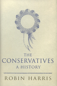 Book Cover for The Conservatives by Robin Harris