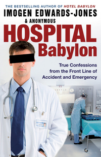 Book Cover for Hospital Babylon by Imogen EdwardsJones