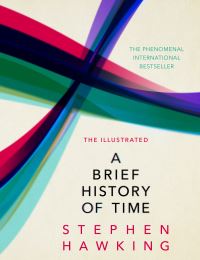 Book Cover for The Illustrated A Brief History of Time by Stephen Hawking