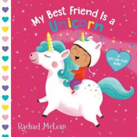 Book Cover for My Best Friend Is a Unicorn by Rachael McLean