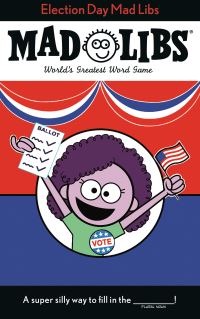 Book Cover for Election Day Mad Libs by Landry Q Walker
