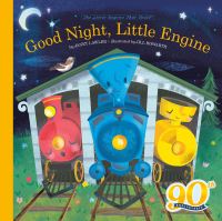 Book Cover for Good Night, Little Engine by Janet Lawler, Watty Piper