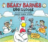 Book Cover for Beaky Barnes: Egg on the Loose by David Ezra Stein