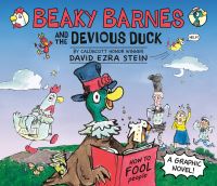 Book Cover for Beaky Barnes and the Devious Duck by David Ezra Stein