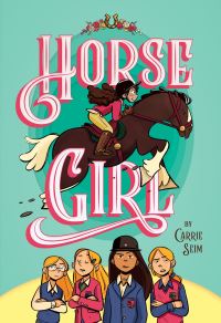 Book Cover for Horse Girl by Carrie Seim