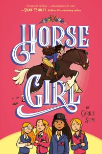Book Cover for Horse Girl by Carrie Seim