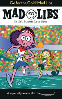 Book Cover for Go for the Gold! Mad Libs by Galia Abramson, Mad Libs