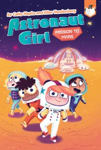 Book Cover for Mission to Mars by Cathy Hapka, Ellen Vandenberg