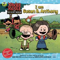 Book Cover for I Am Susan B. Anthony by Nancy Parent