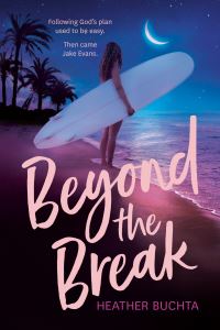 Book Cover for Beyond the Break by Heather Buchta
