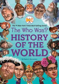 Book Cover for The Who Was? History of the World by Paula Manzanero