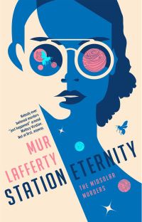 Book Cover for Station Eternity by Mur Lafferty
