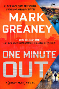 Book Cover for One Minute Out by Mark Greaney