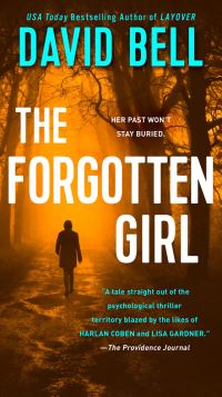 Book Cover for The Forgotten Girl by David Bell