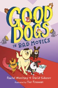 Book Cover for Good Dogs in Bad Movies by Rachel Wenitsky, David Sidorov