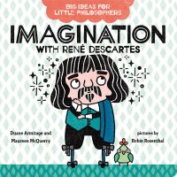 Book Cover for Imagination With René Descartes by Duane Armitage, Maureen McQuerry, Robin Rosenthal