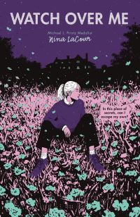 Book Cover for Watch Over Me by Nina LaCour