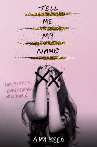 Book Cover for Tell Me My Name by Amy Lynn Reed