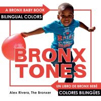 Book Cover for Bronxtones by Alex Rivera