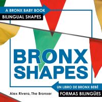 Book Cover for Bronxshapes by Alex Rivera