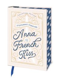 Book Cover for Anna and the French Kiss Collector's Edition by Stephanie Perkins