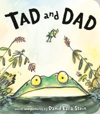 Book Cover for Tad and Dad by David Ezra Stein