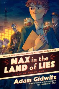 Book Cover for Max in the Land of Lies by Adam Gidwitz