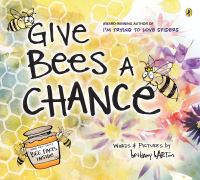 Book Cover for Give Bees a Chance by Bethany Barton