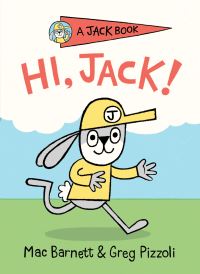Book Cover for Hi, Jack! by Mac Barnett