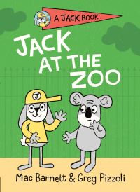 Book Cover for Jack at the Zoo by Mac Barnett