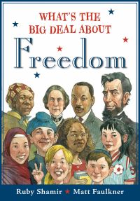 Book Cover for What's the Big Deal About Freedom by Ruby Shamir