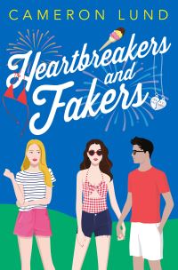 Book Cover for Heartbreakers and Fakers by Cameron Lund
