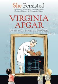 Book Cover for Virginia Apgar by Sayantani DasGupta